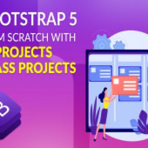Bootstrap 5 From scratch with 13 Projects | 4 Sass Projects