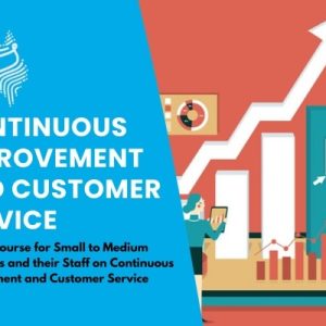 Continuous Improvement and Customer Service