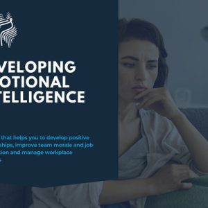 Developing Emotional Intelligence