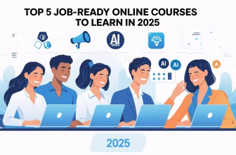 Top 5 Job-Ready Online Courses to Learn in 2025 EdCroma
