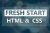 Fresh Start HTML & CSS